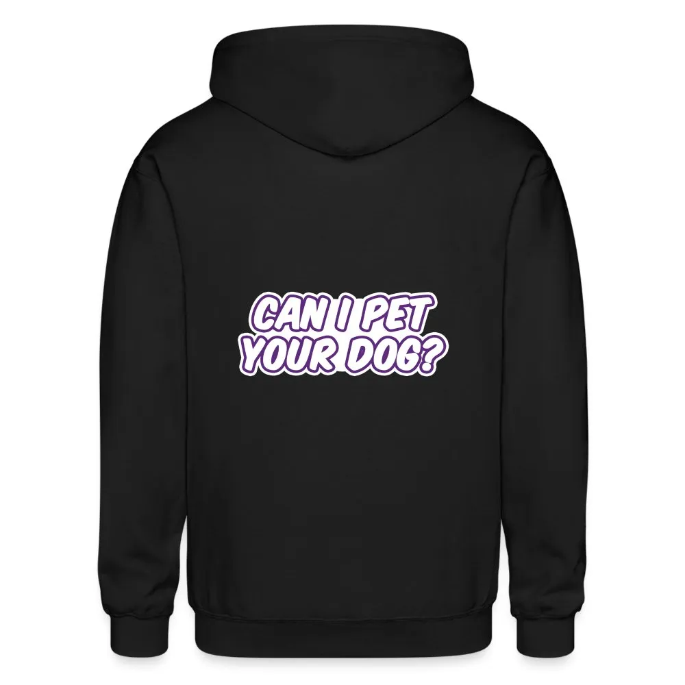 Can I pet your dog? Zip Hoodie Gildan Heavy Blend Adult Zip Hoodie