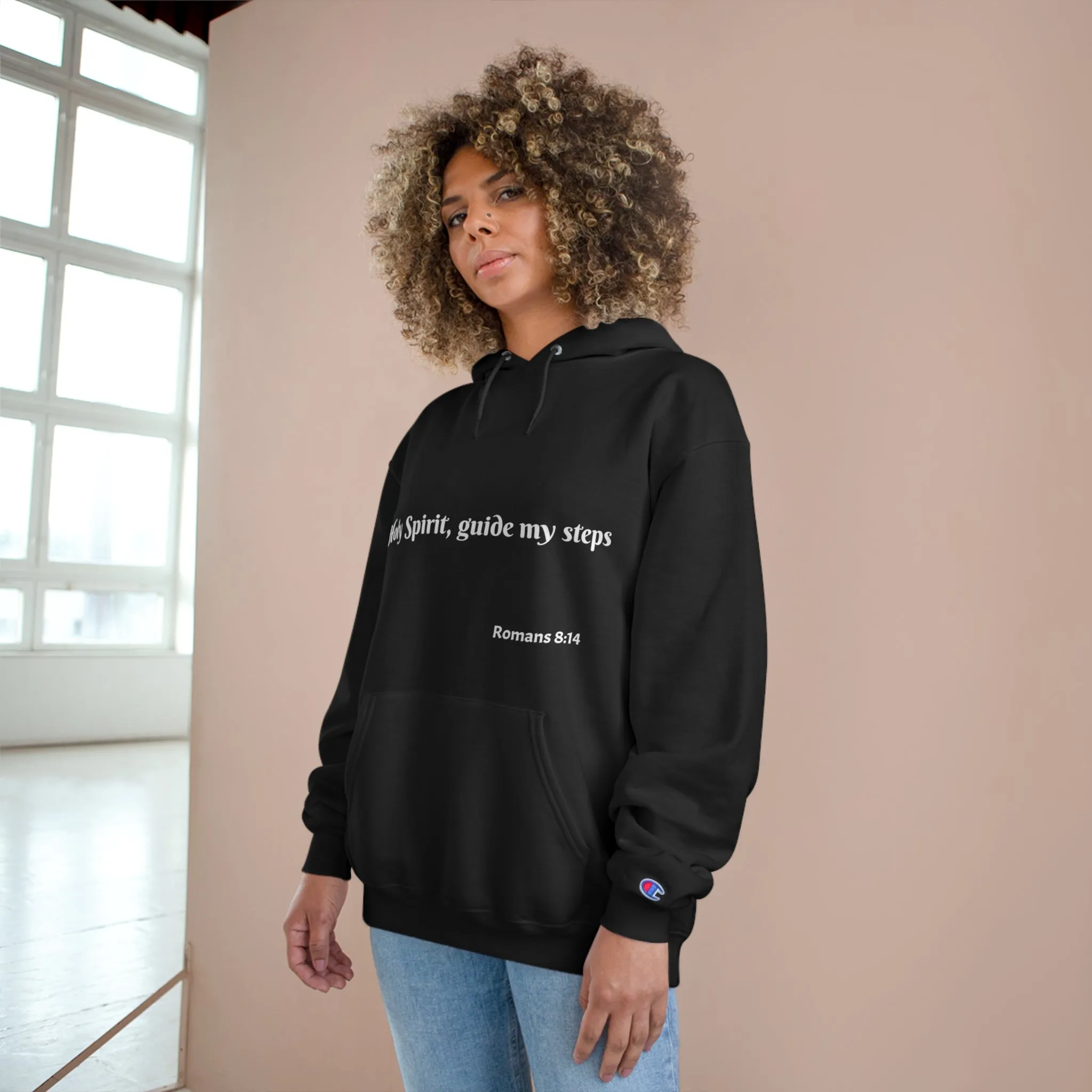 "Holy Spirit, Guide My Steps"-Champion Style Hoodie