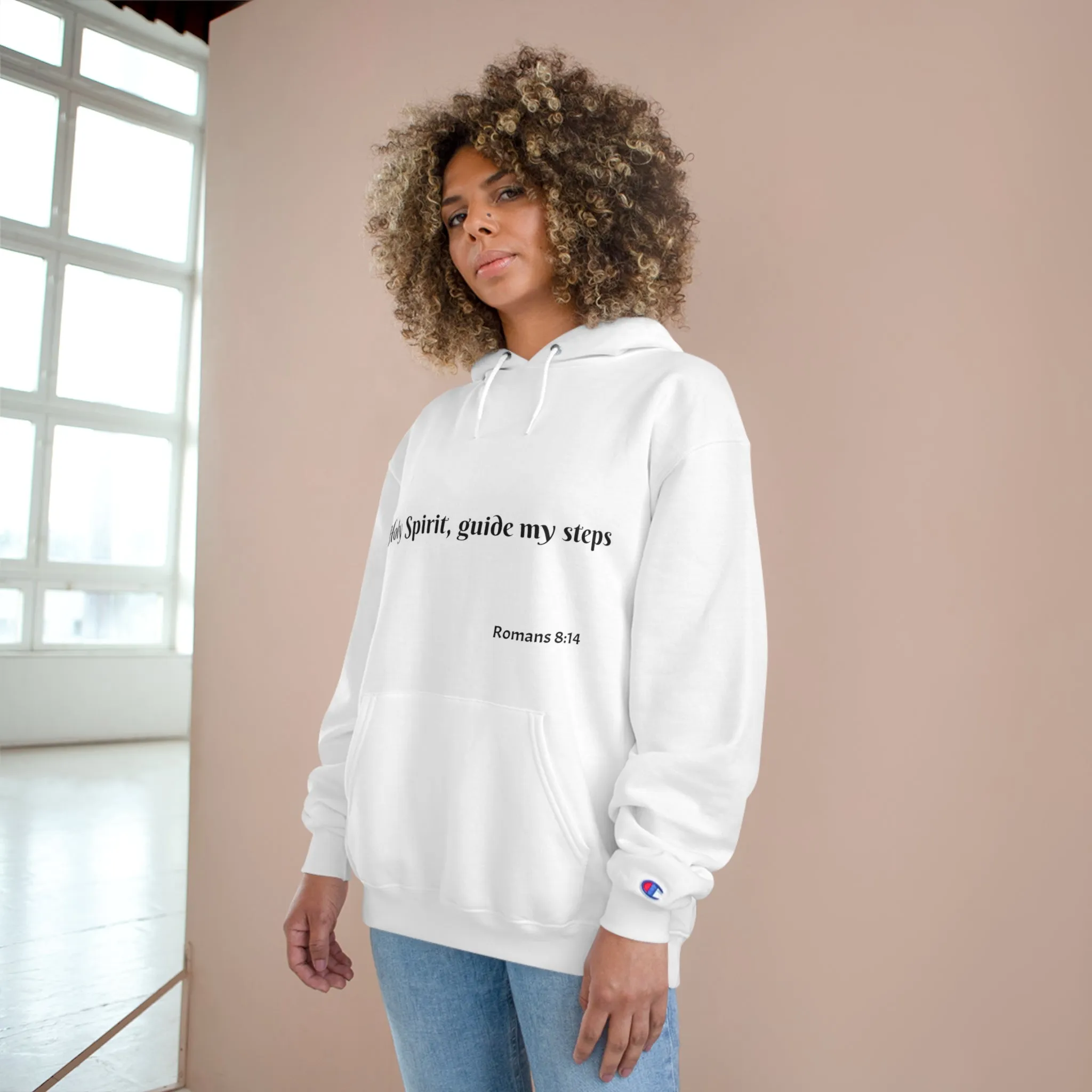 "Holy Spirit, Guide My Steps"-Champion Style Hoodie