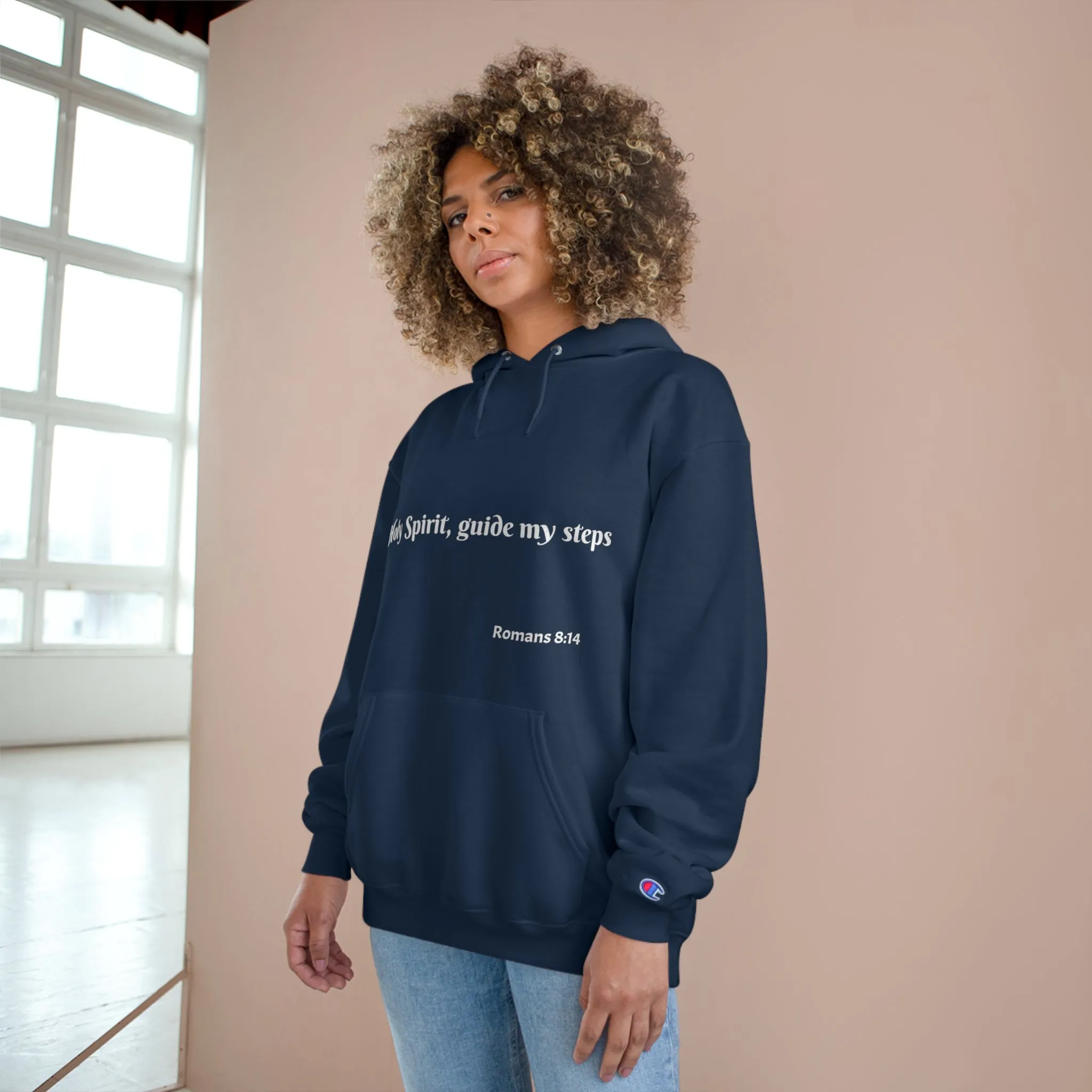 "Holy Spirit, Guide My Steps"-Champion Style Hoodie